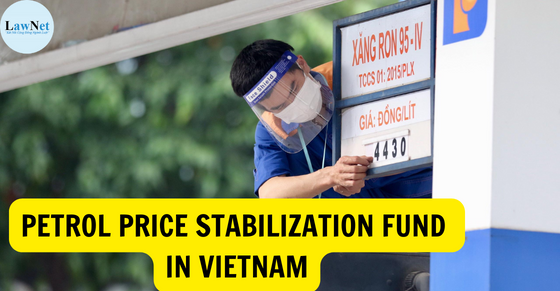 What is the Petrol Price Stabilization Fund in Vietnam for?